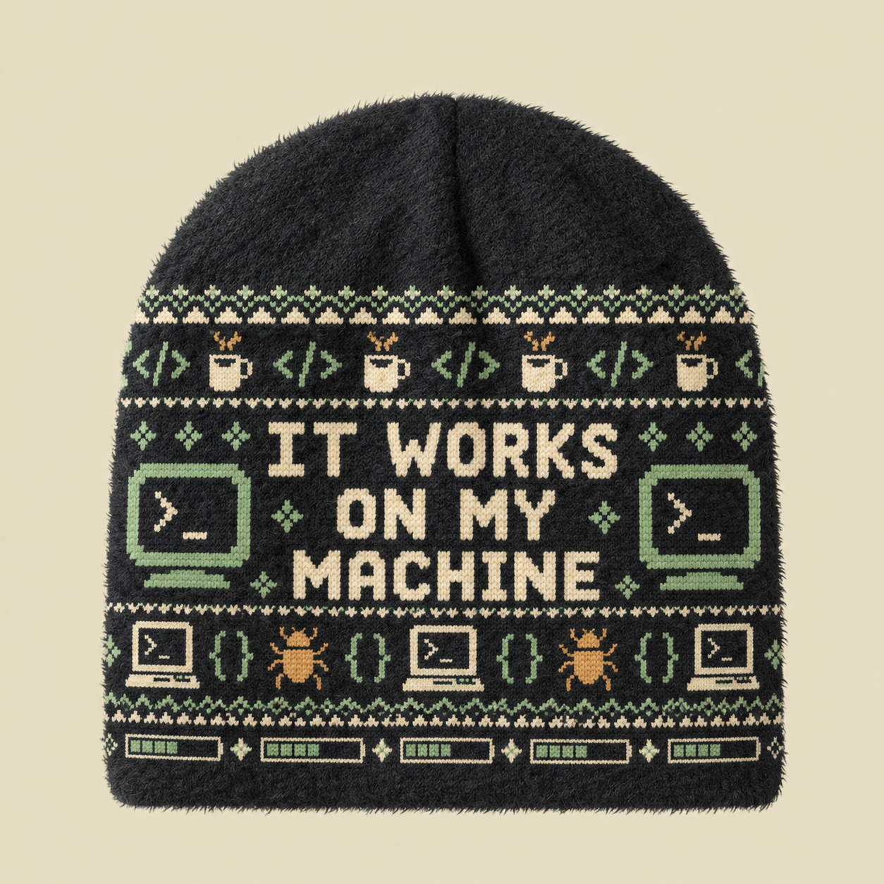 It Works On My Machine Fuzzy Beanie