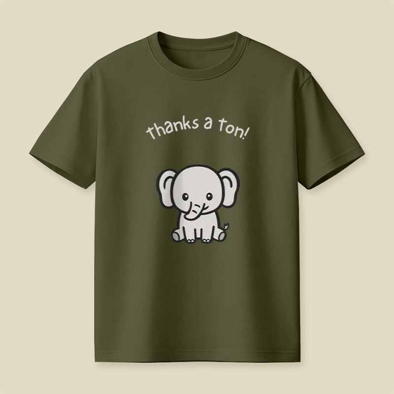 Thanks A Ton Cute Baby Elephant Playful T-Shirt