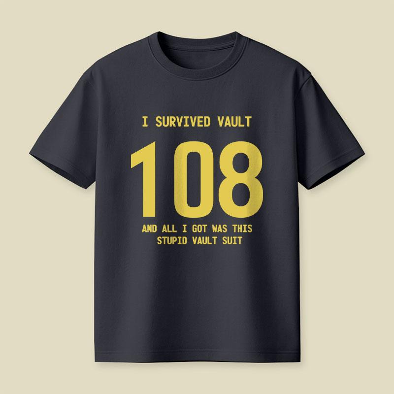 I Survived Vault 108 Playful T-Shirt