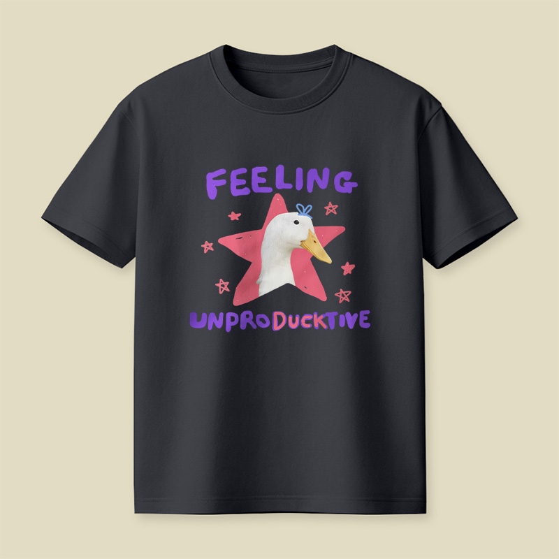 Feeling Unproducktive Lazy Duck Playful T-Shirt