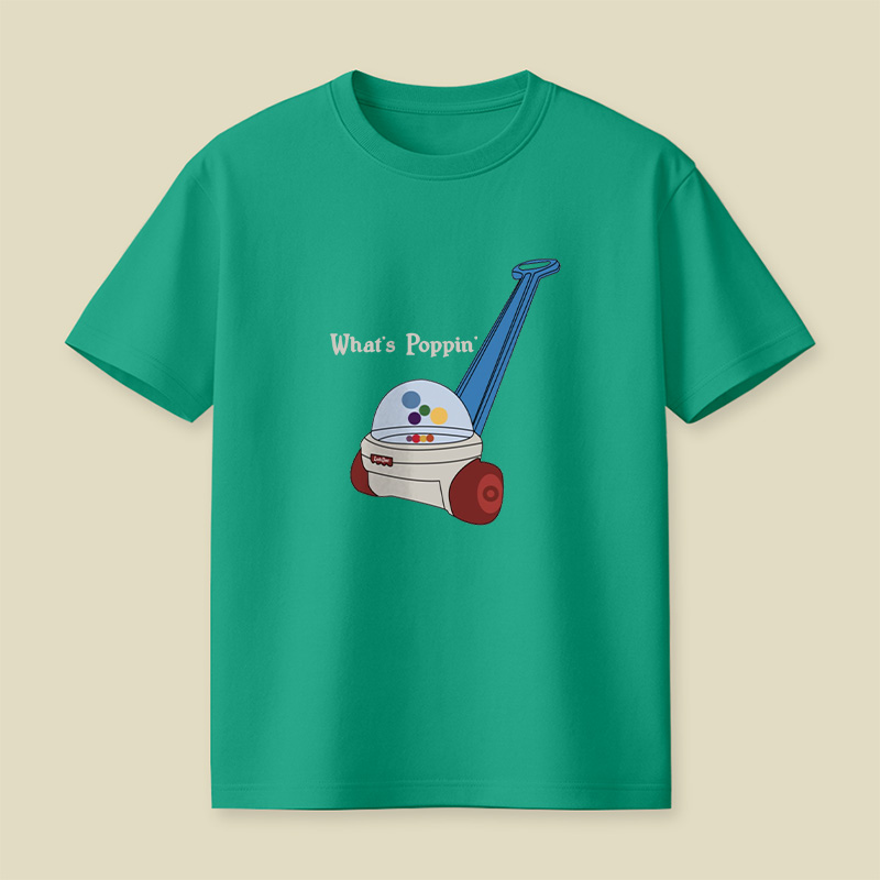 What Is Poppin Playful T-Shirt