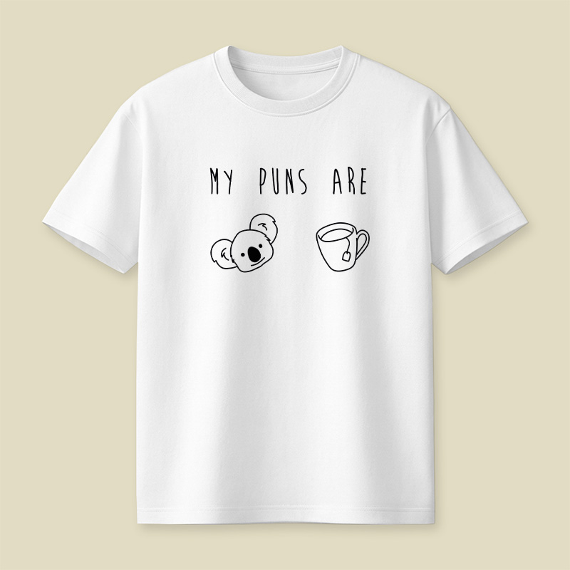 My Puns Are Koala Tea Cute Pun Playful T-Shirt