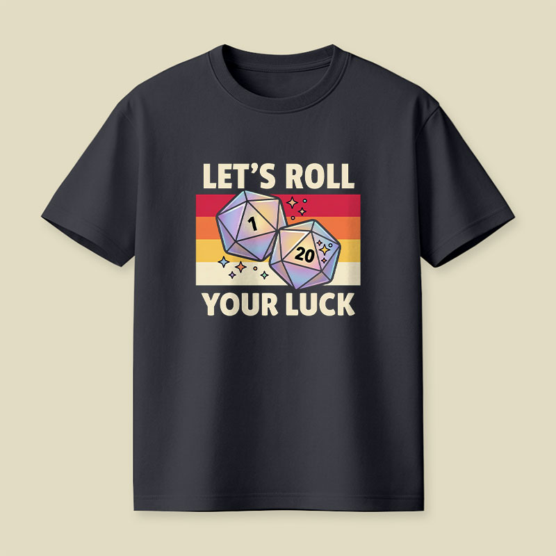 Roll For Luck Playful T-Shirt