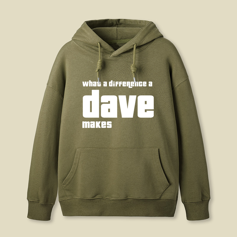 What A Difference A Dave Makes Geek Hoodie