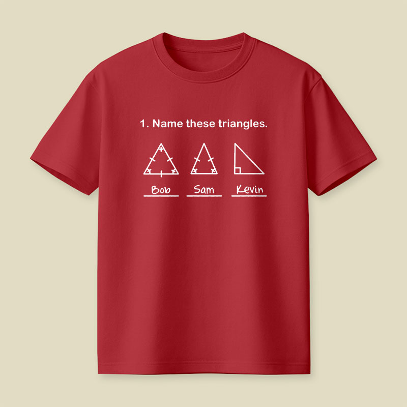 Name These Triangles Playful T-Shirt