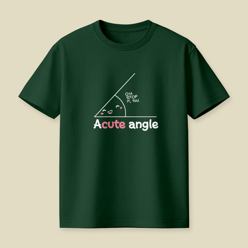 Cute Acute Angle Playful T-Shirt