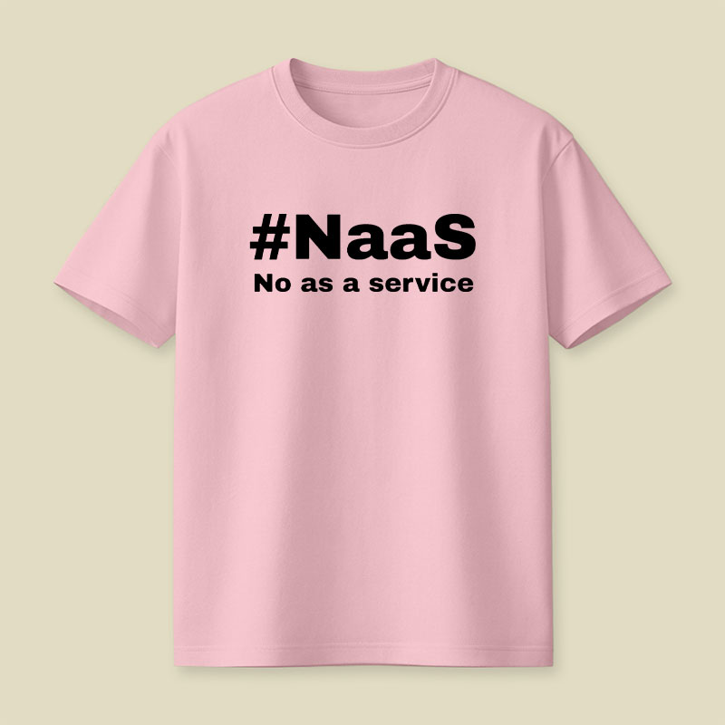 Naas No As A Service Playful T-Shirt