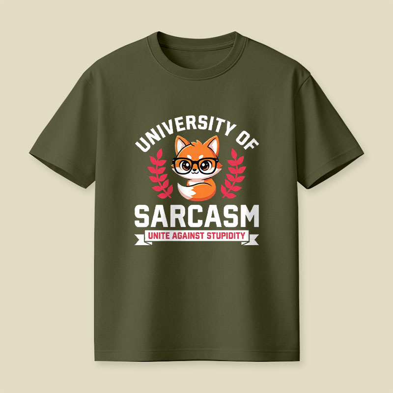 University of Sarcasm Playful T-Shirt