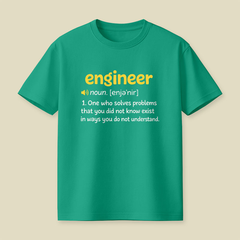 Funny Engineer Definition Playful T-Shirt