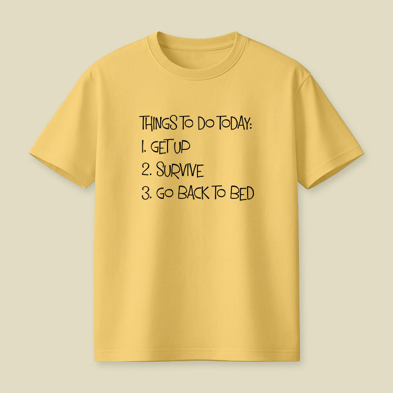 Things To Do Today Playful T-Shirt