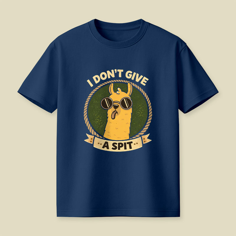 I Don't Give a Spit Playful T-Shirt