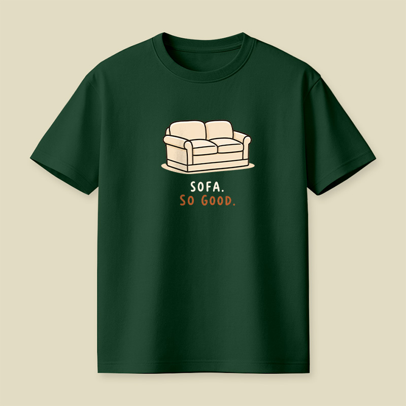 Sofa So Good Playful T-Shirt