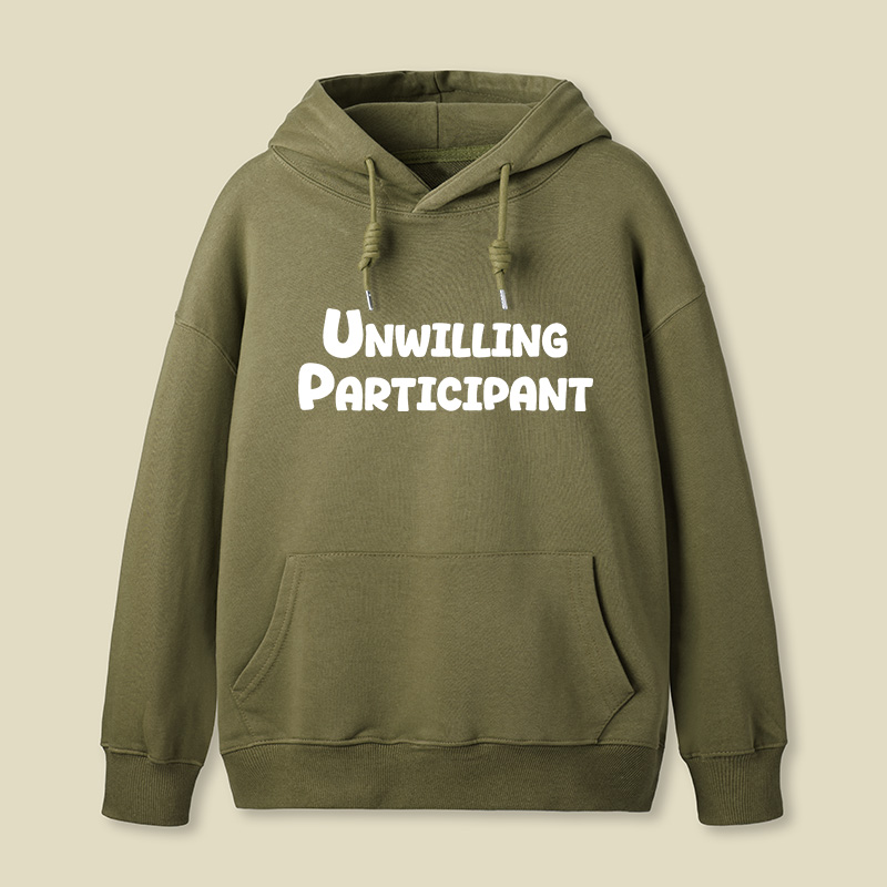 Unwilling Participant Geek Hoodie