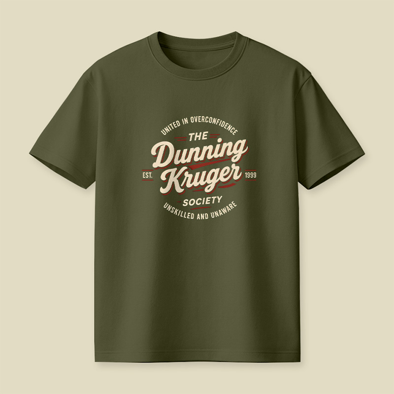 The Dunning-Kruger Society Retro Playful T-Shirt