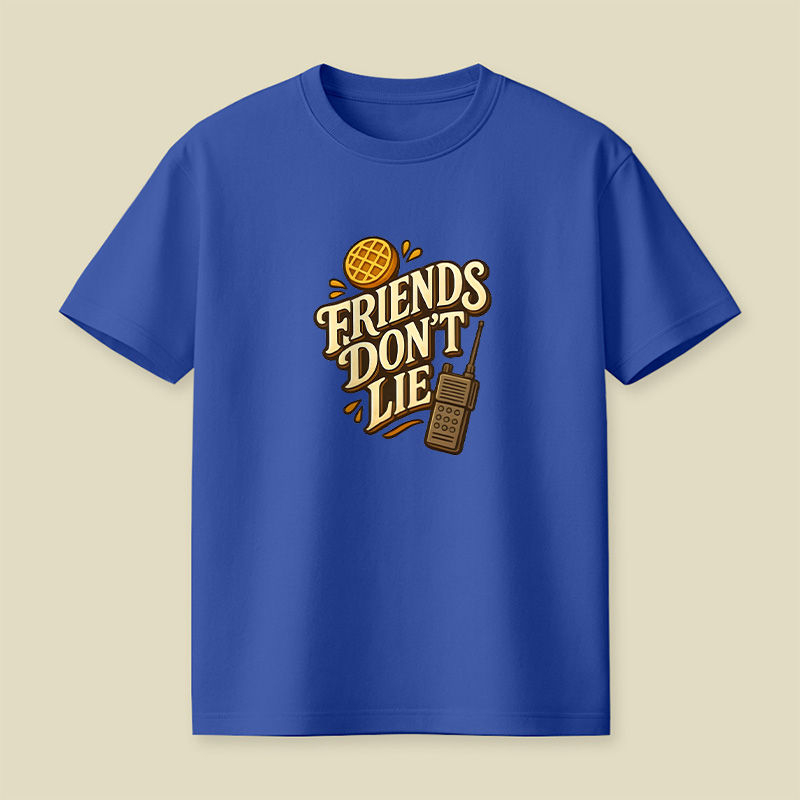 Friends Do Not Lie Stranger Things Playful T-Shirt