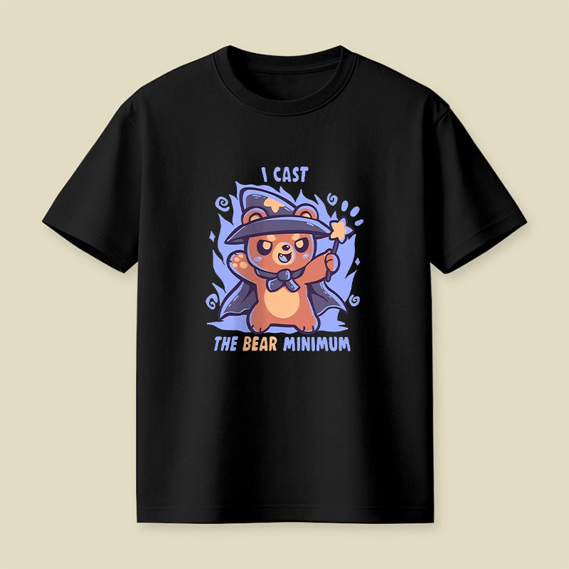 The Bear Minimum Spell Playful T-Shirt