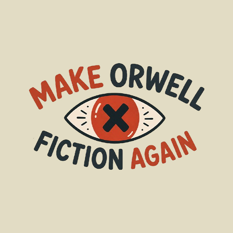 Make Orwell Fiction Again Playful T-Shirt