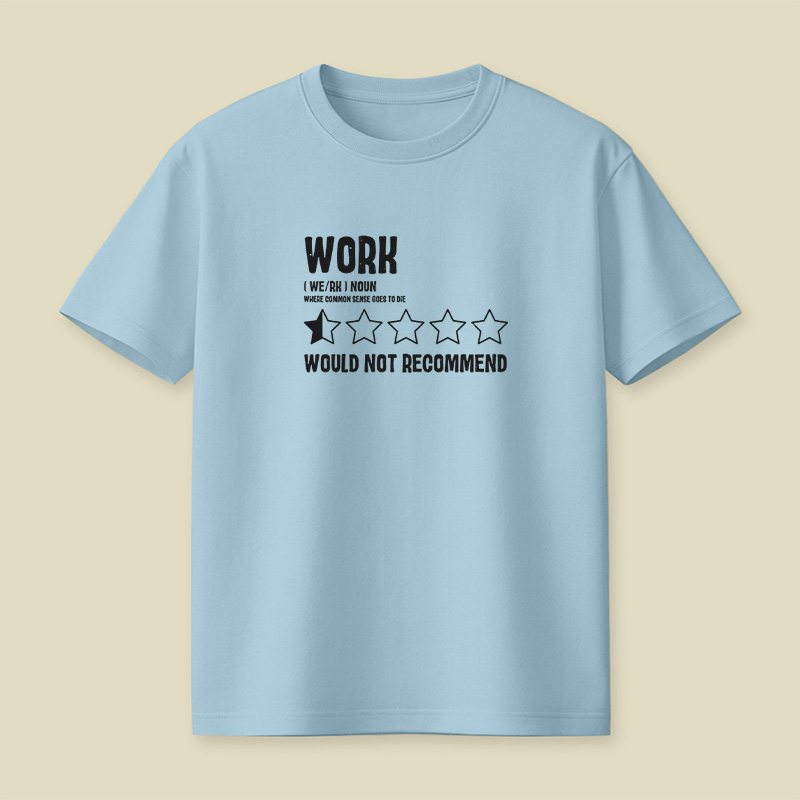 Work One Star Review Playful T-Shirt
