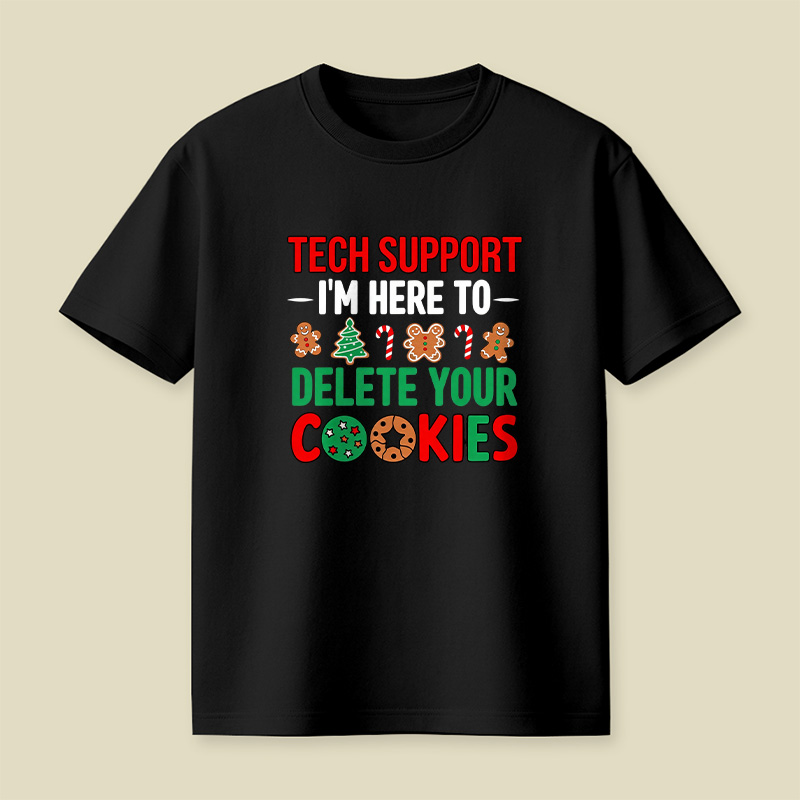 Tech Support Cookie Pun Playful T-Shirt
