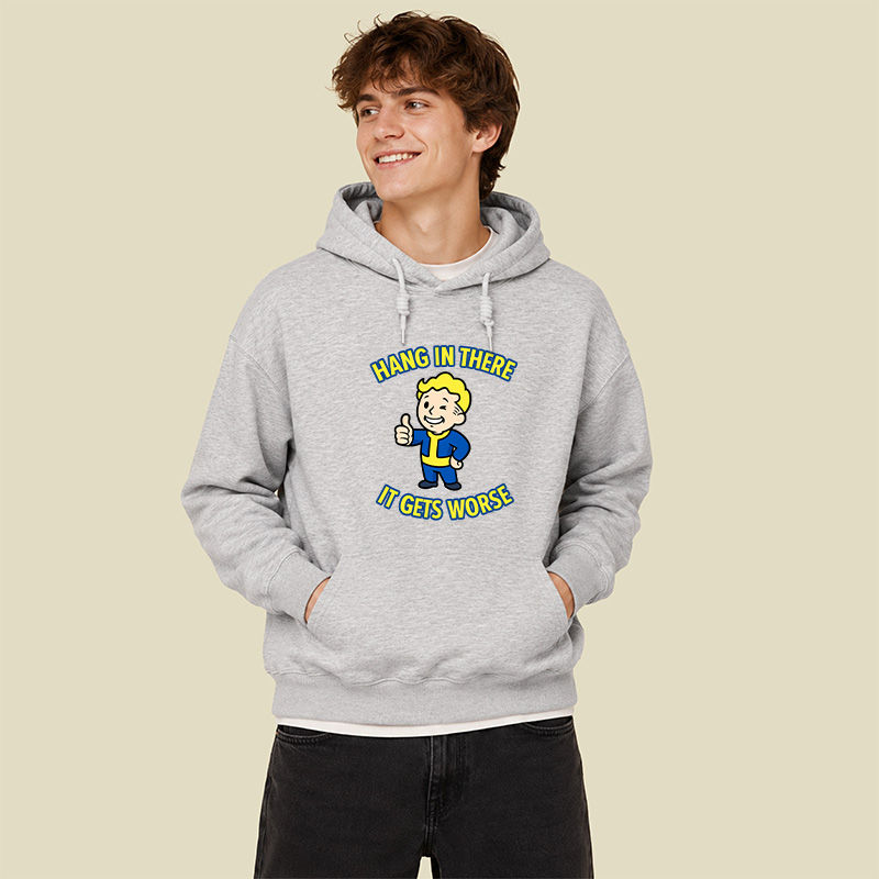 Hang In There It Gets Worse Geek Hoodie