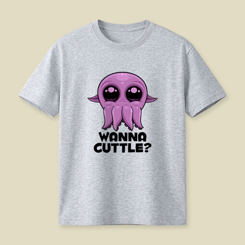 Wanna Cuttle Cute Playful T-Shirt