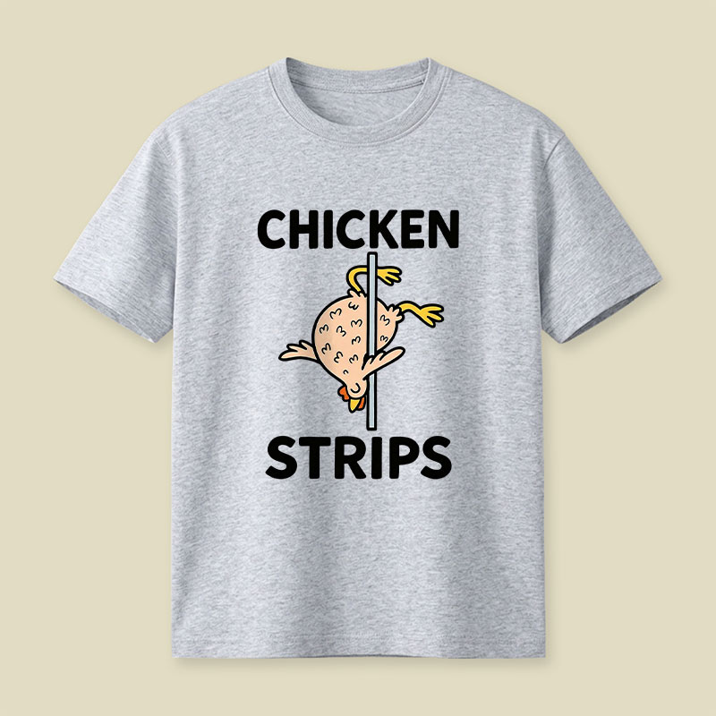 Chicken Strips Meme Playful T-Shirt