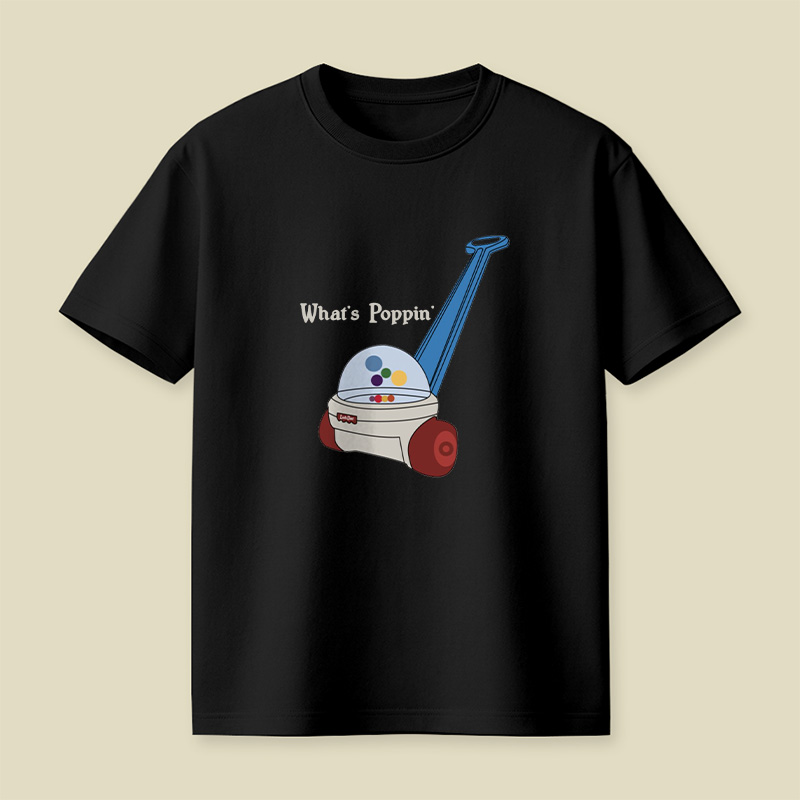 What Is Poppin Playful T-Shirt