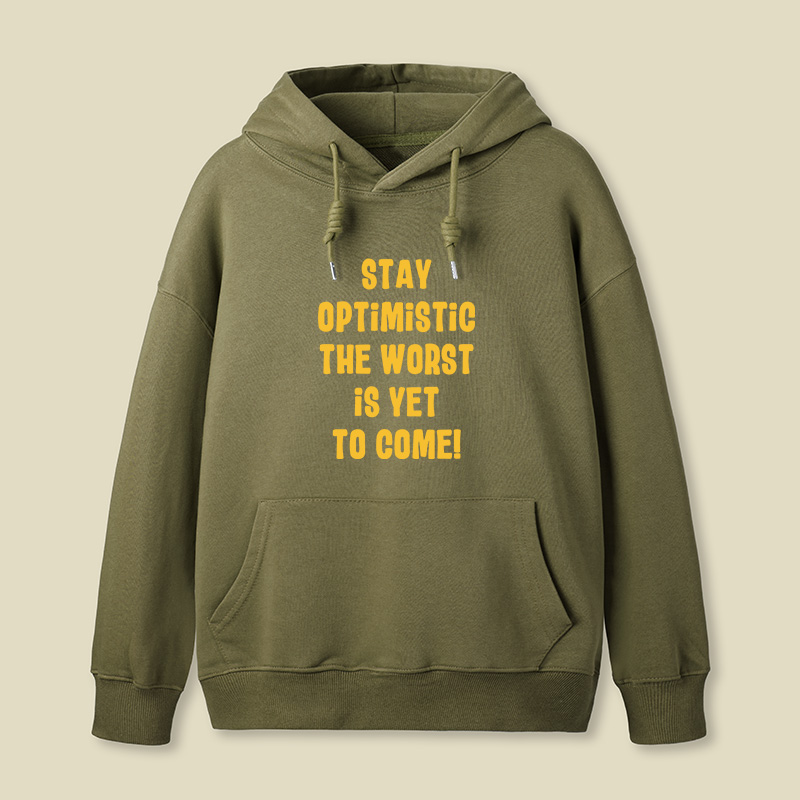 Stay Optimistic Geek Hoodie