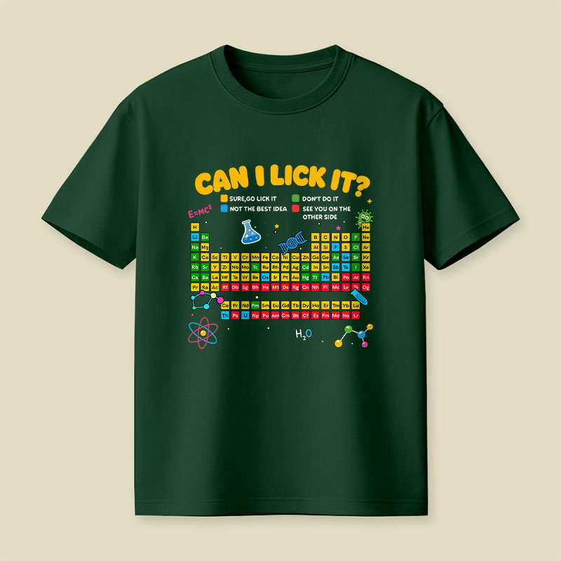 Can I Lick It Periodic Table Playful T-Shirt