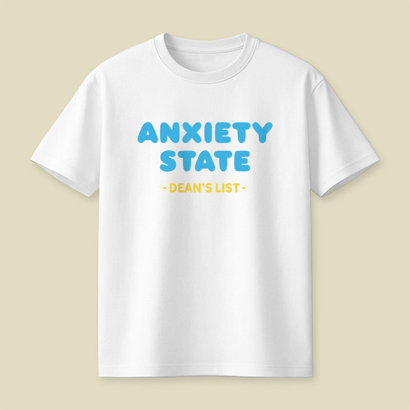 Anxiety State Playful T-Shirt