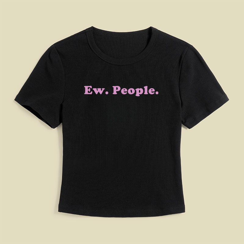 Ew People Geek Baby Tee