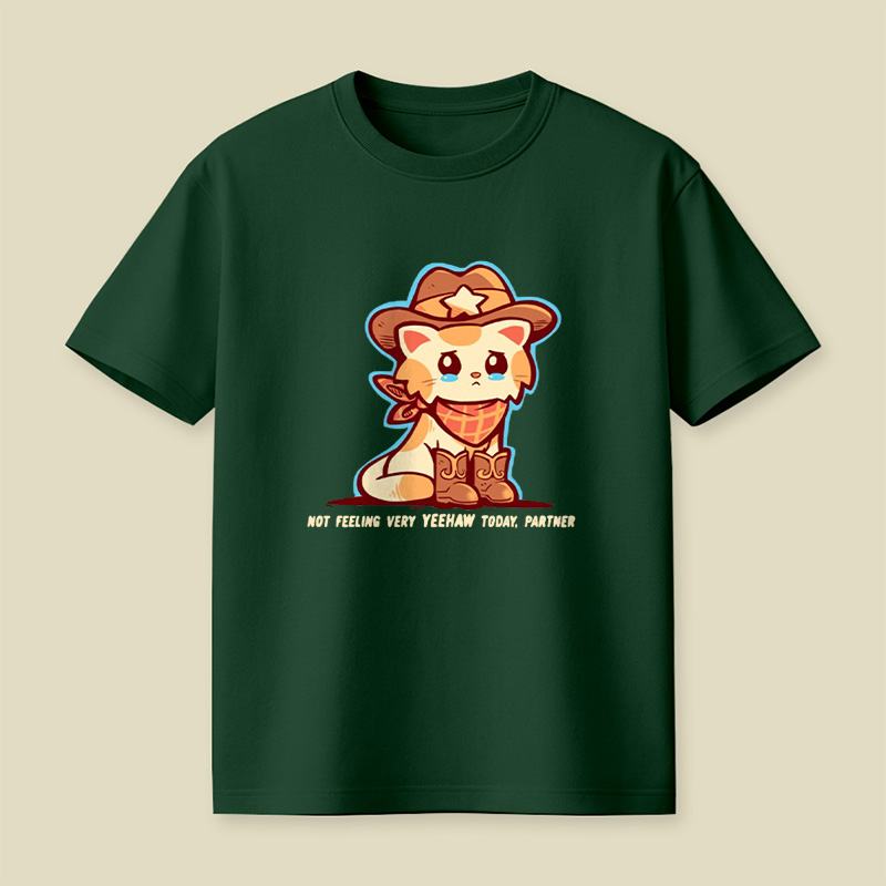 Not Feeling Yeehaw Cowboy Cat Playful T-Shirt