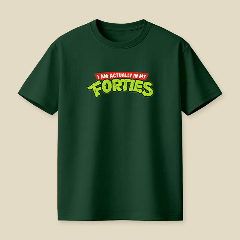 I Am Actually In My Forties Turtle Style Playful T-Shirt