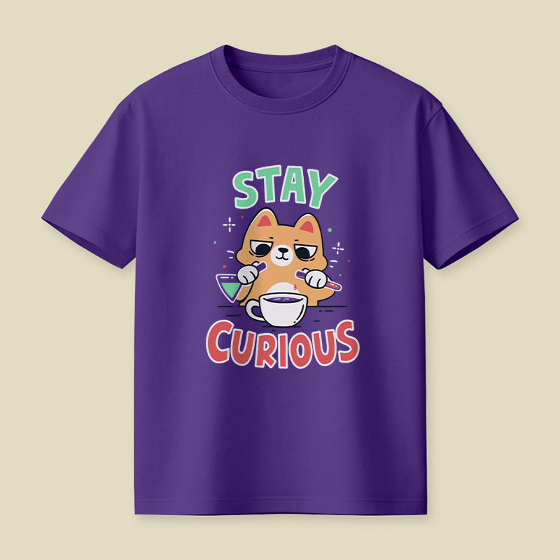 Stay Curious Playful T-Shirt