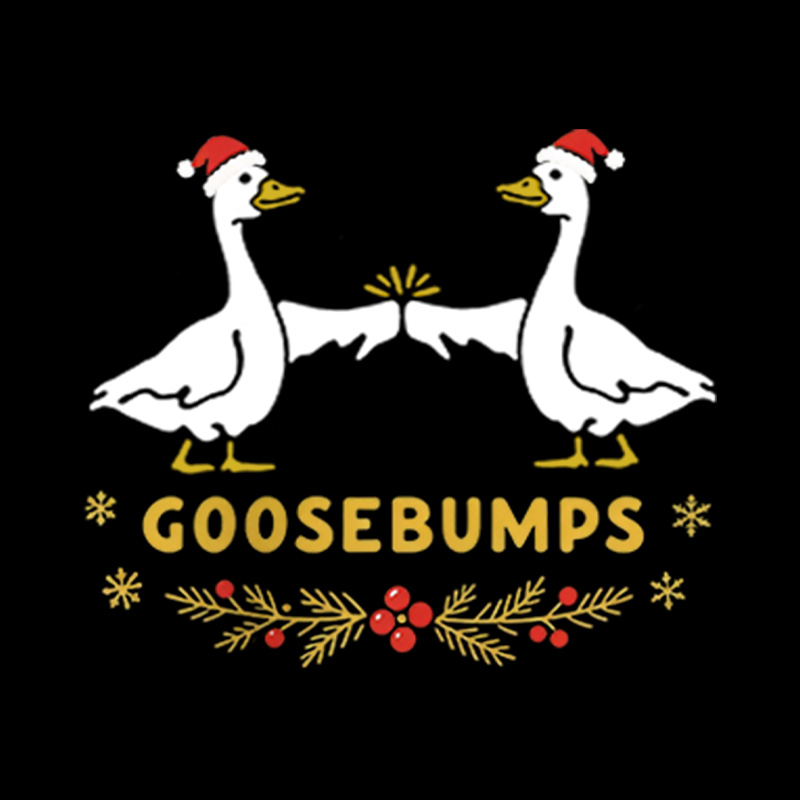 Goosebumps Geese Pun Christmas Playful T-Shirt