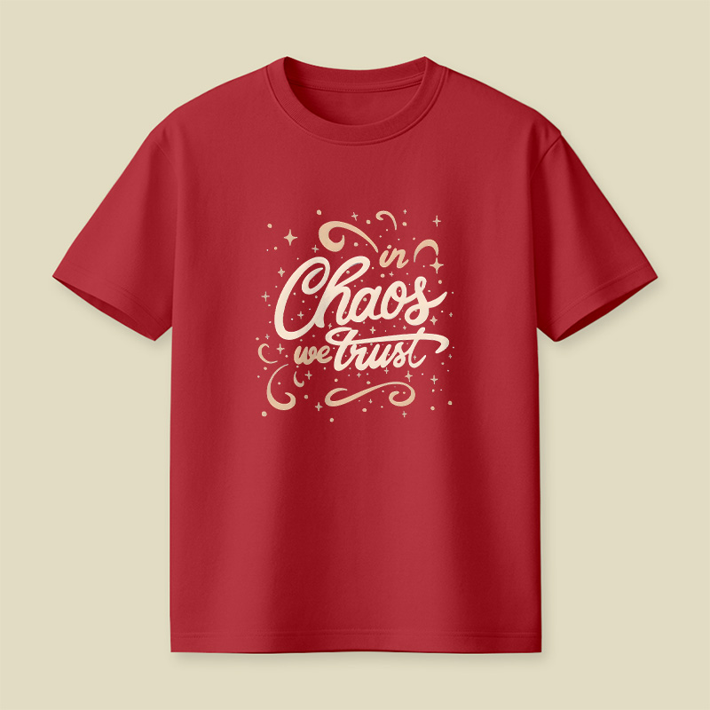 In Chaos We Trust Playful T-Shirt