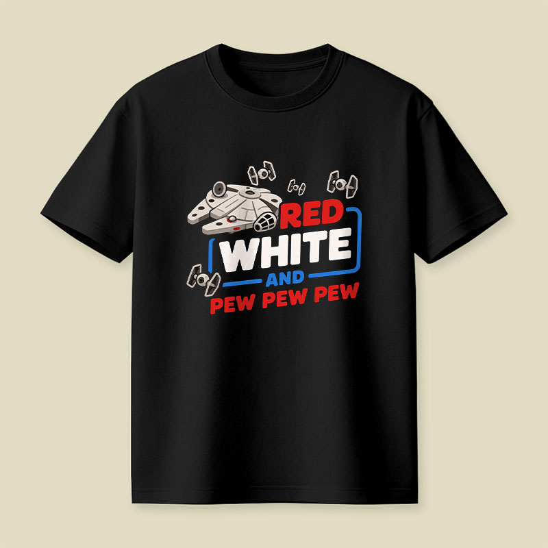 Red White and Pew Pew Playful T-Shirt