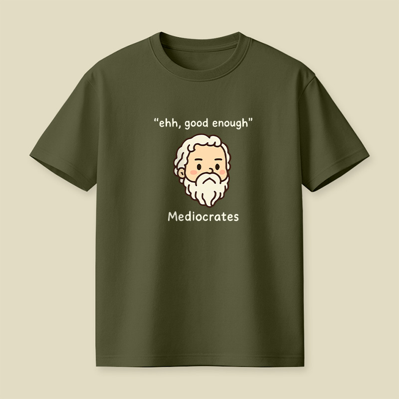 Mediocrates Good Enough Playful T-Shirt