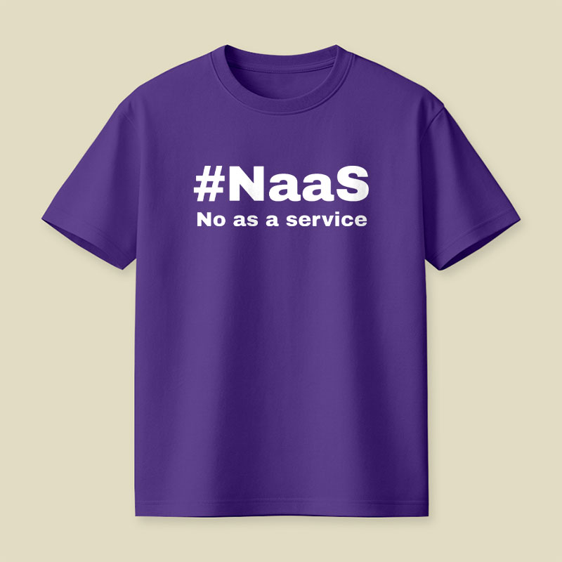 Naas No As A Service Playful T-Shirt