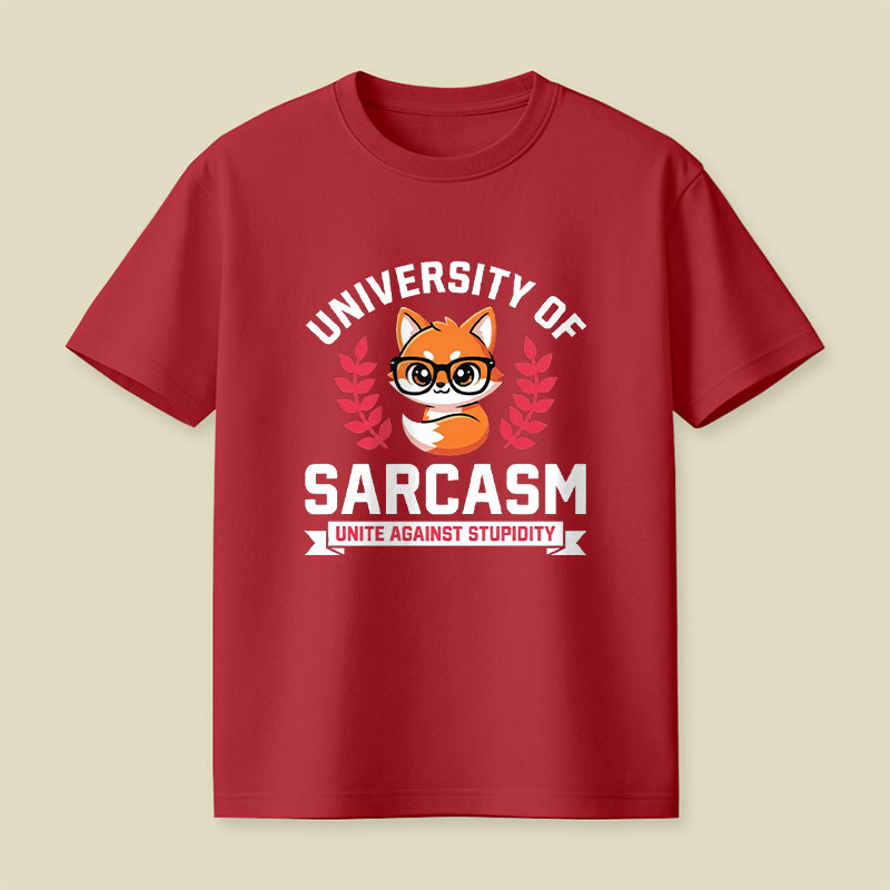 University of Sarcasm Playful T-Shirt