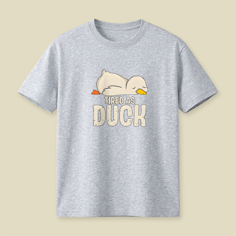 Tired As Duck Playful T-Shirt