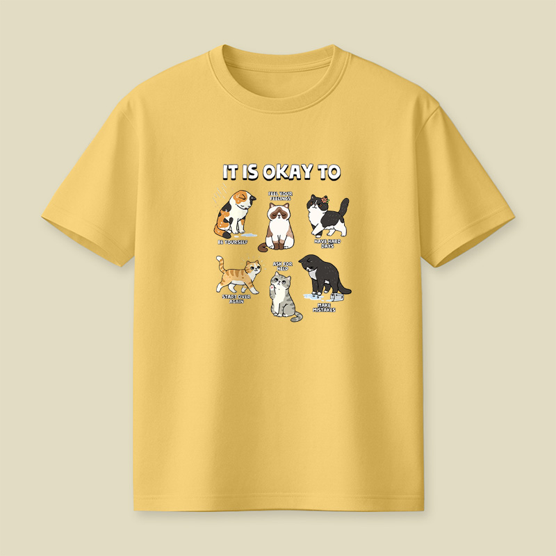 It Is Okay To Be Yourself Cats Playful T-Shirt