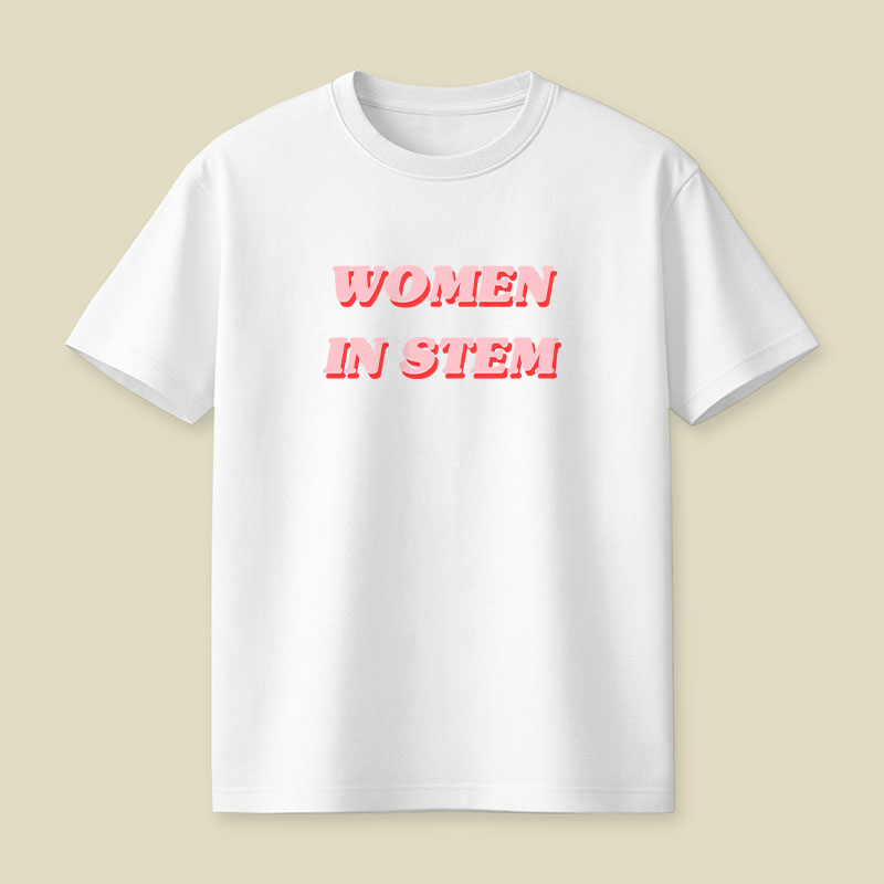Women in Stem Playful T-Shirt