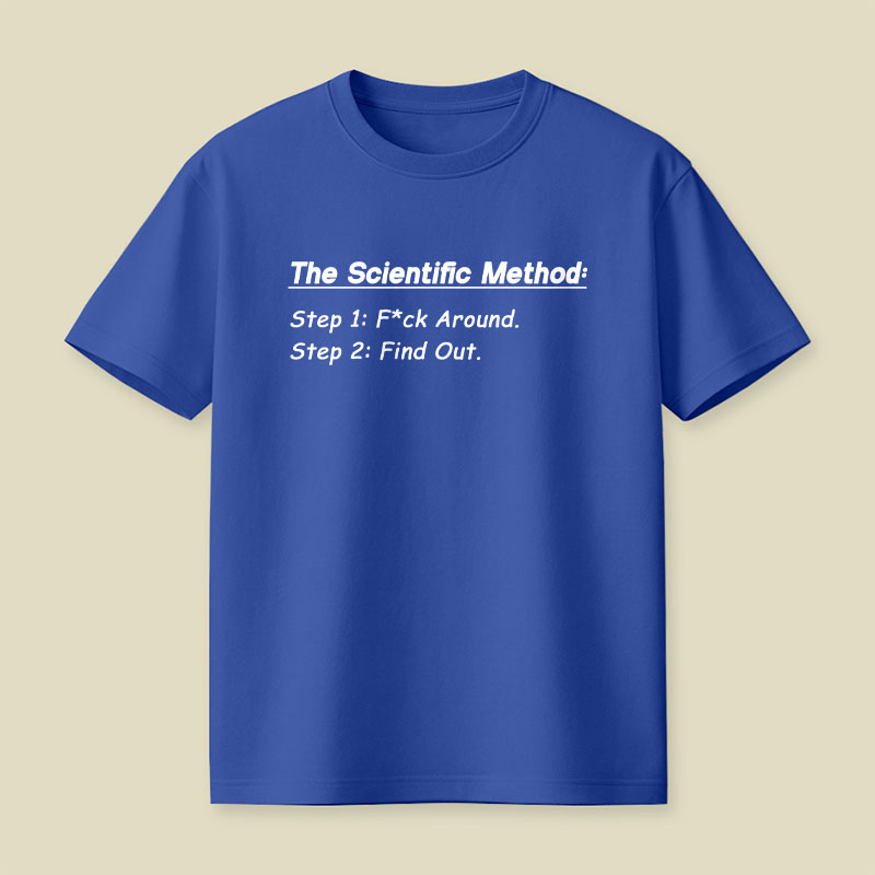 The Scientific Method Playful T-Shirt