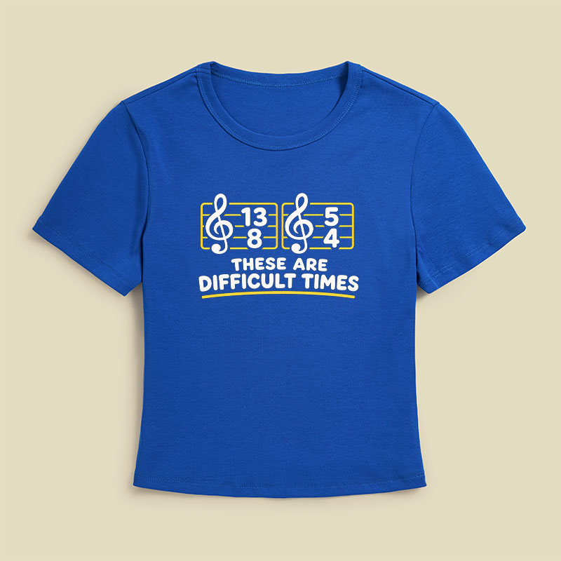 Music Difficult Times Geek Baby Tee