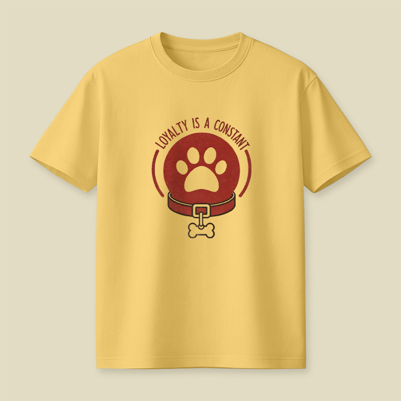 Loyalty Is A Constant Playful T-Shirt