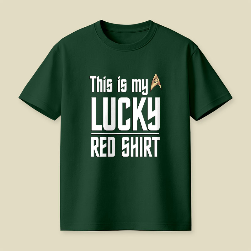 The Original Series This Is My Lucky Red Shirt Playful T-Shirt