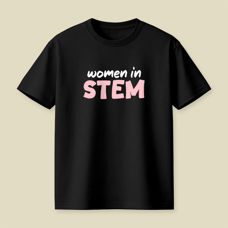 Women in Stem Playful T-Shirt
