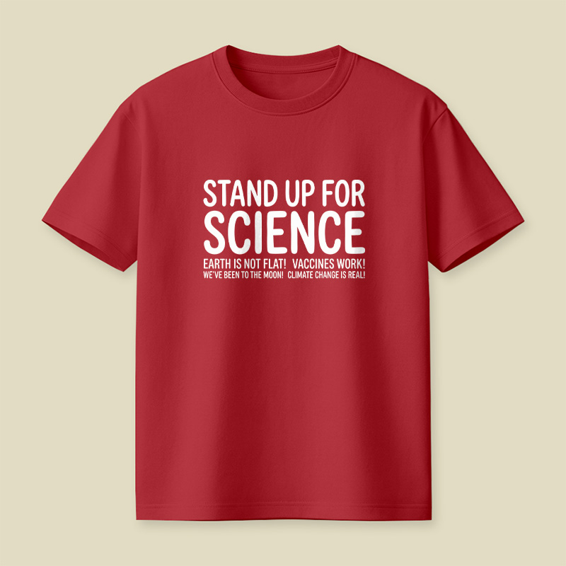 Earth Is Not Flat Stand Up For Science Playful T-Shirt