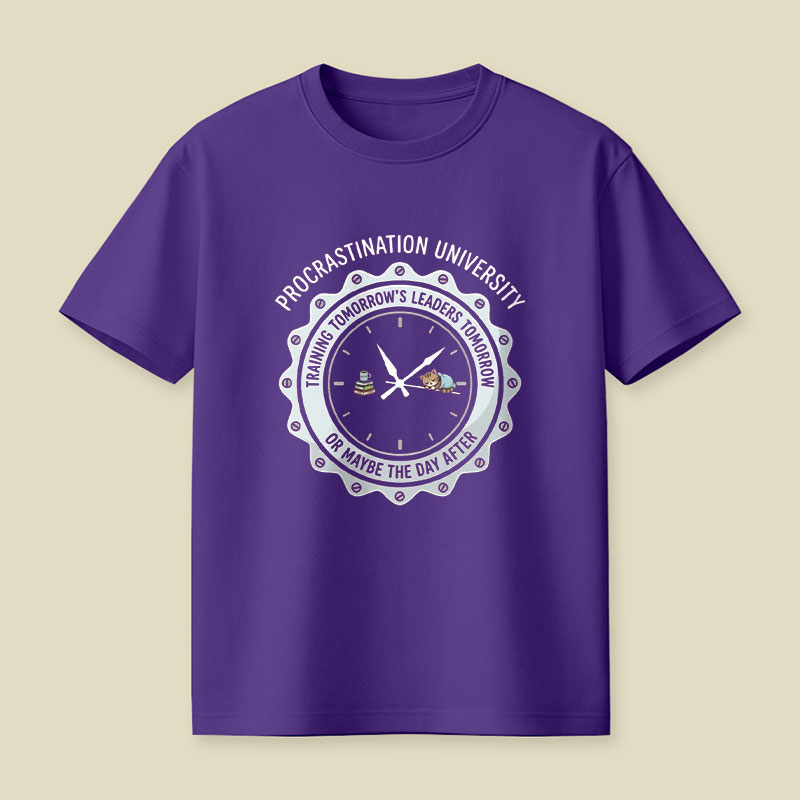 Procrastination University Playful T-Shirt